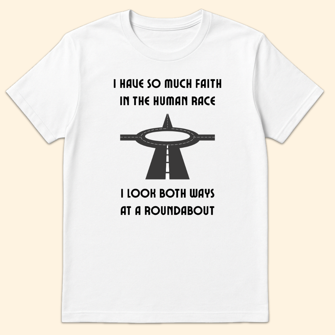 Both Ways At A Roundabout T-Shirt White