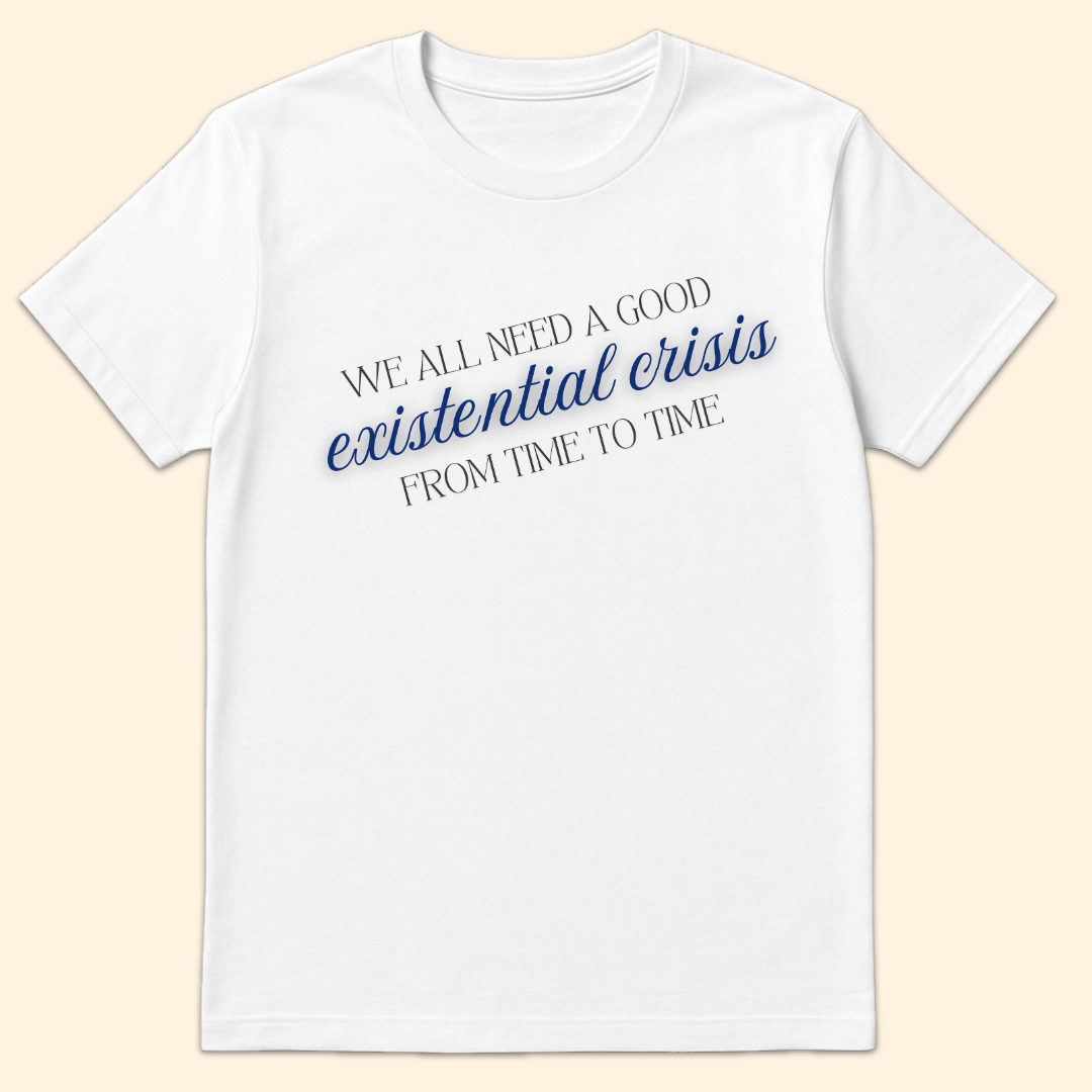 Existential Crisis T-Shirt White
