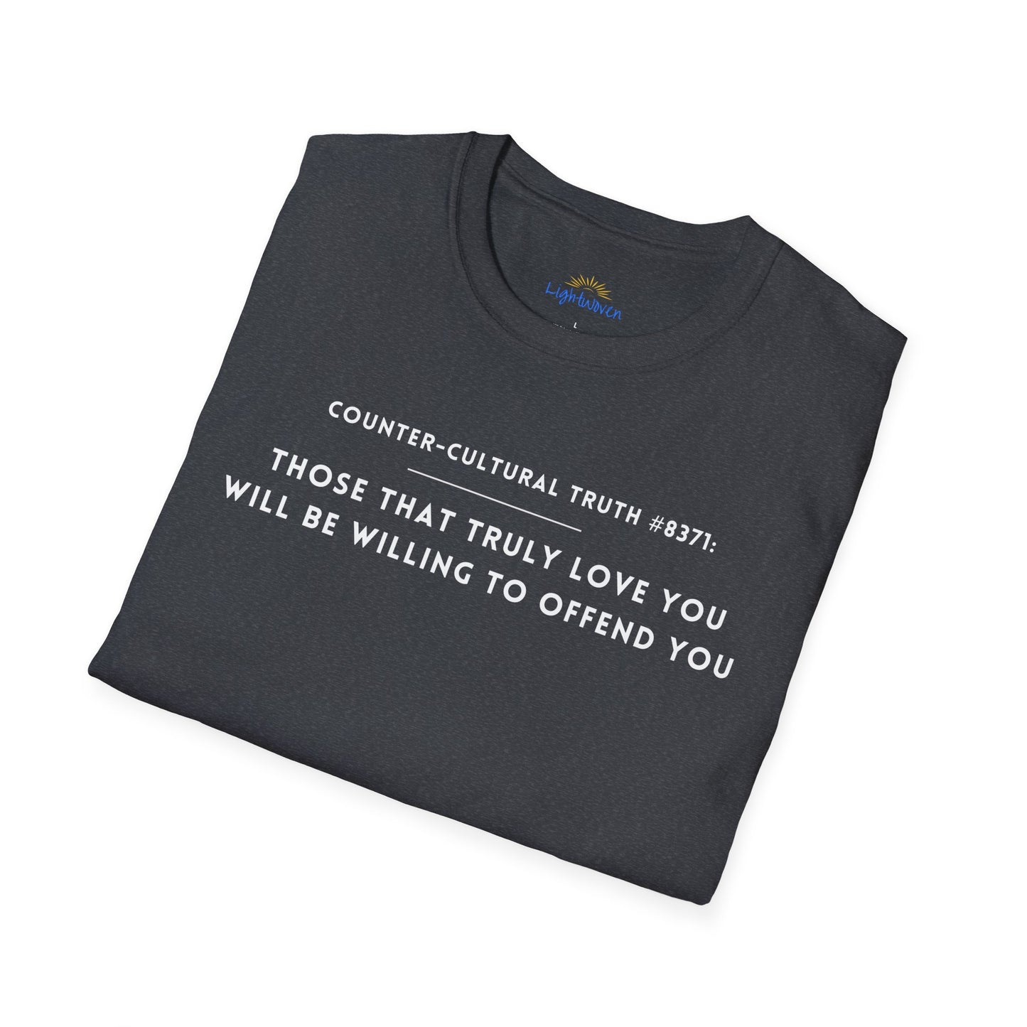 True Love Offends T-Shirt