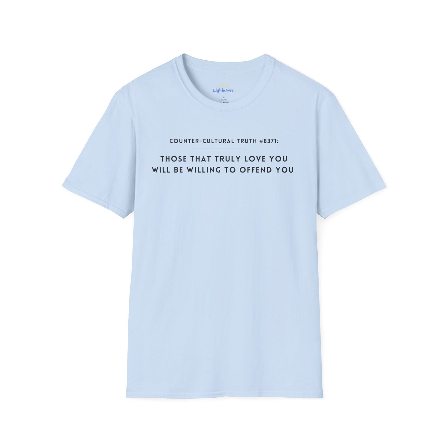 True Love Offends T-Shirt