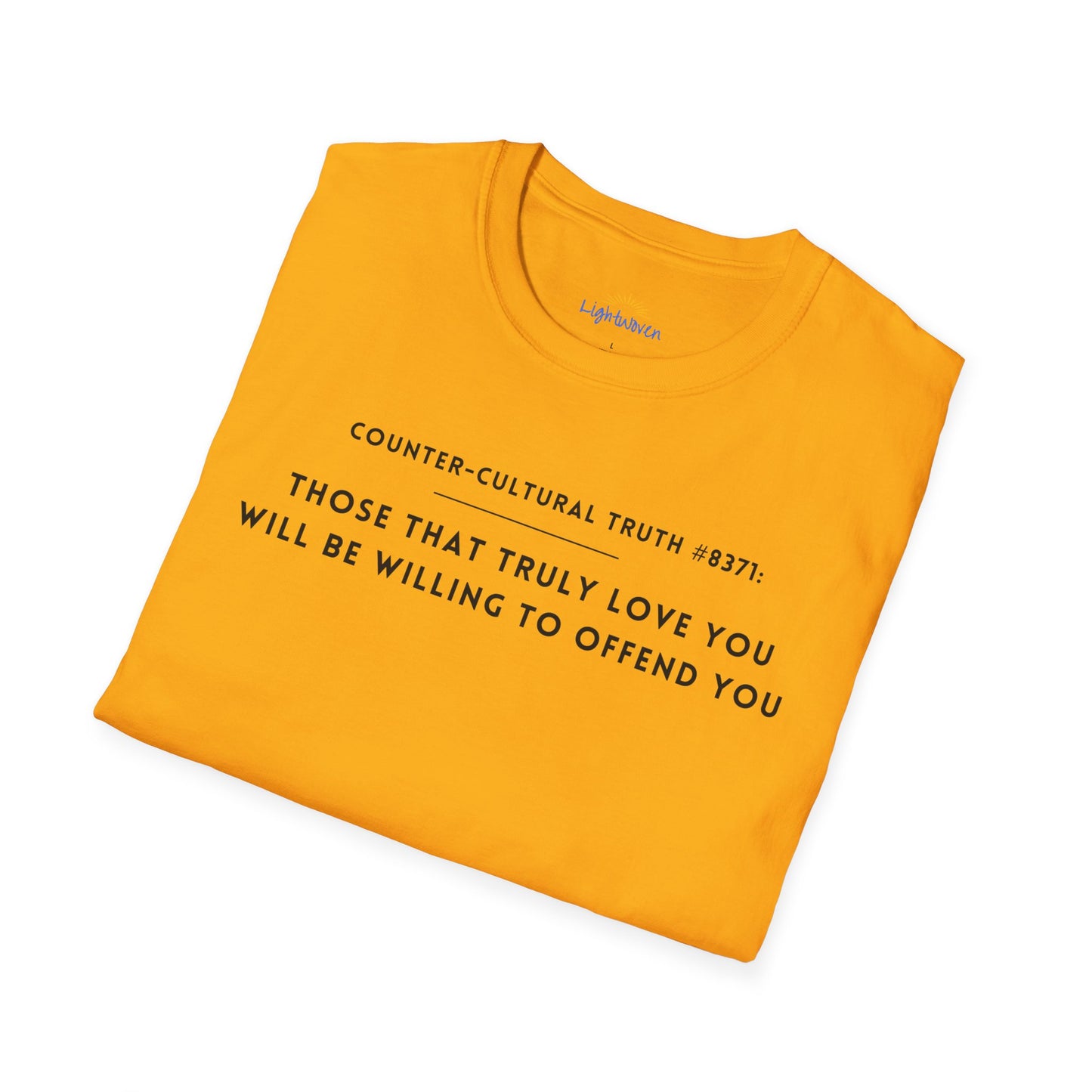 True Love Offends T-Shirt