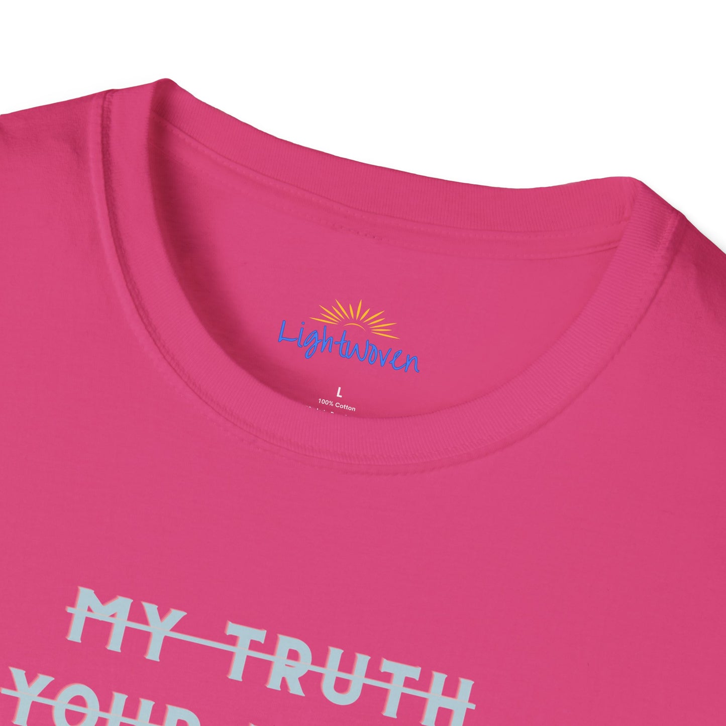Only The Truth T-Shirt