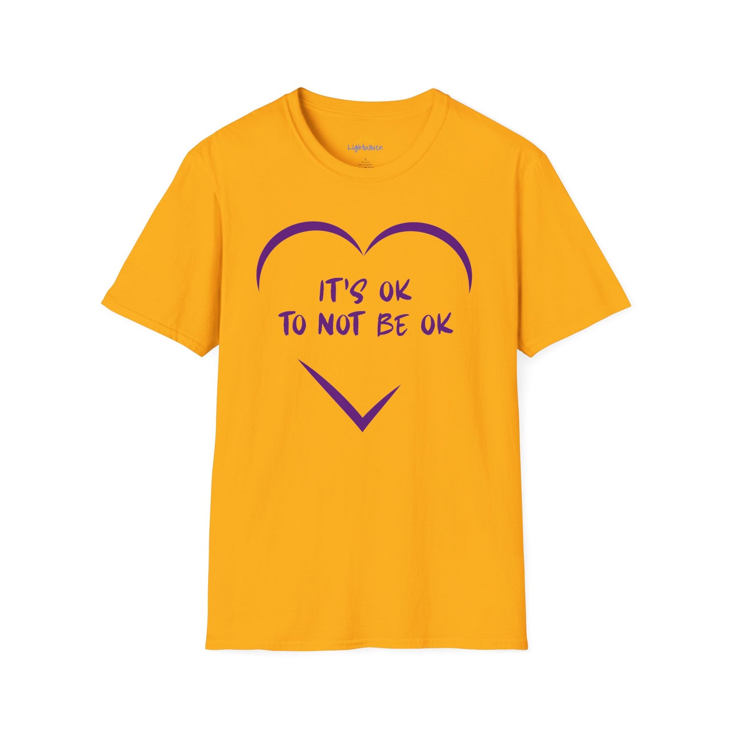 It's Ok To Not Be Ok T-Shirt