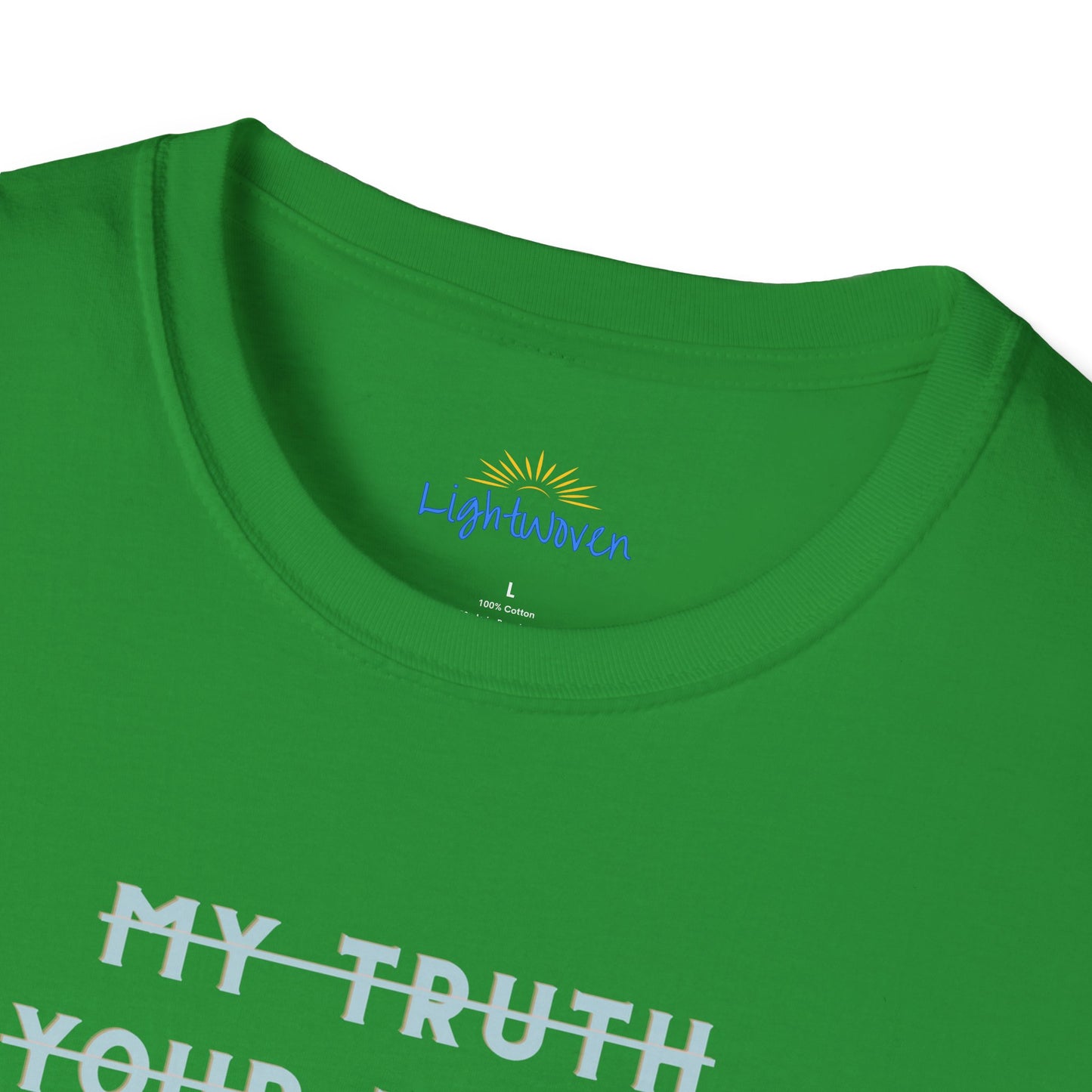 Only The Truth T-Shirt