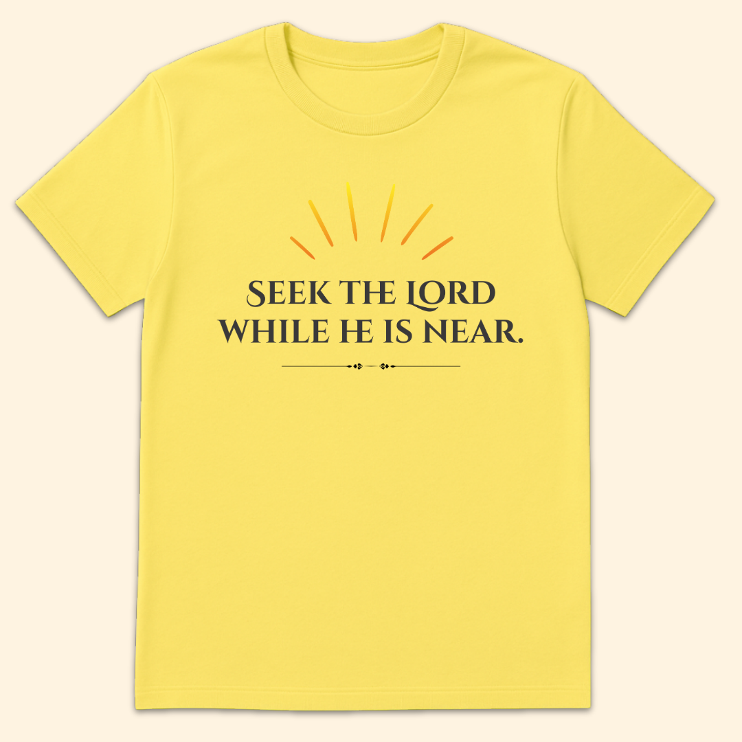 Seek The Lord While He Is Near T-Shirt Cornsilk