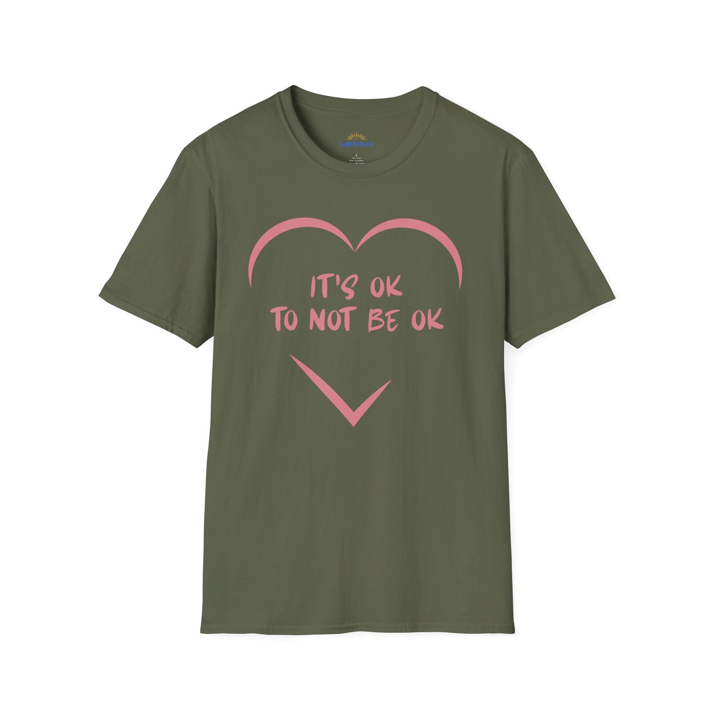 It's Ok To Not Be Ok T-Shirt