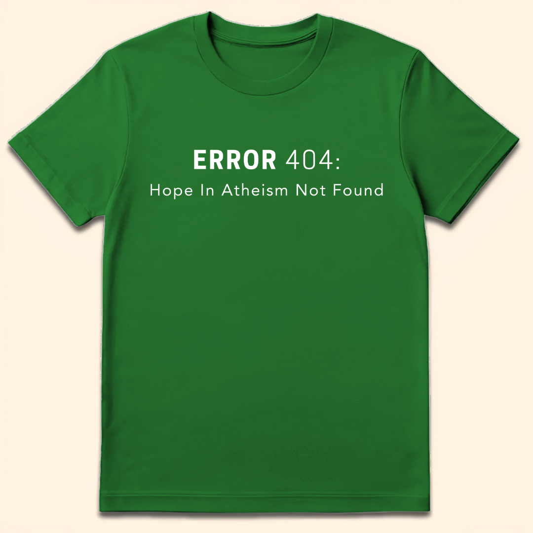 Hope In Atheism Not Found T-Shirt Irish Green