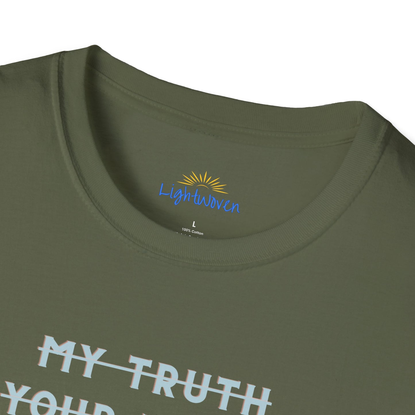 Only The Truth T-Shirt