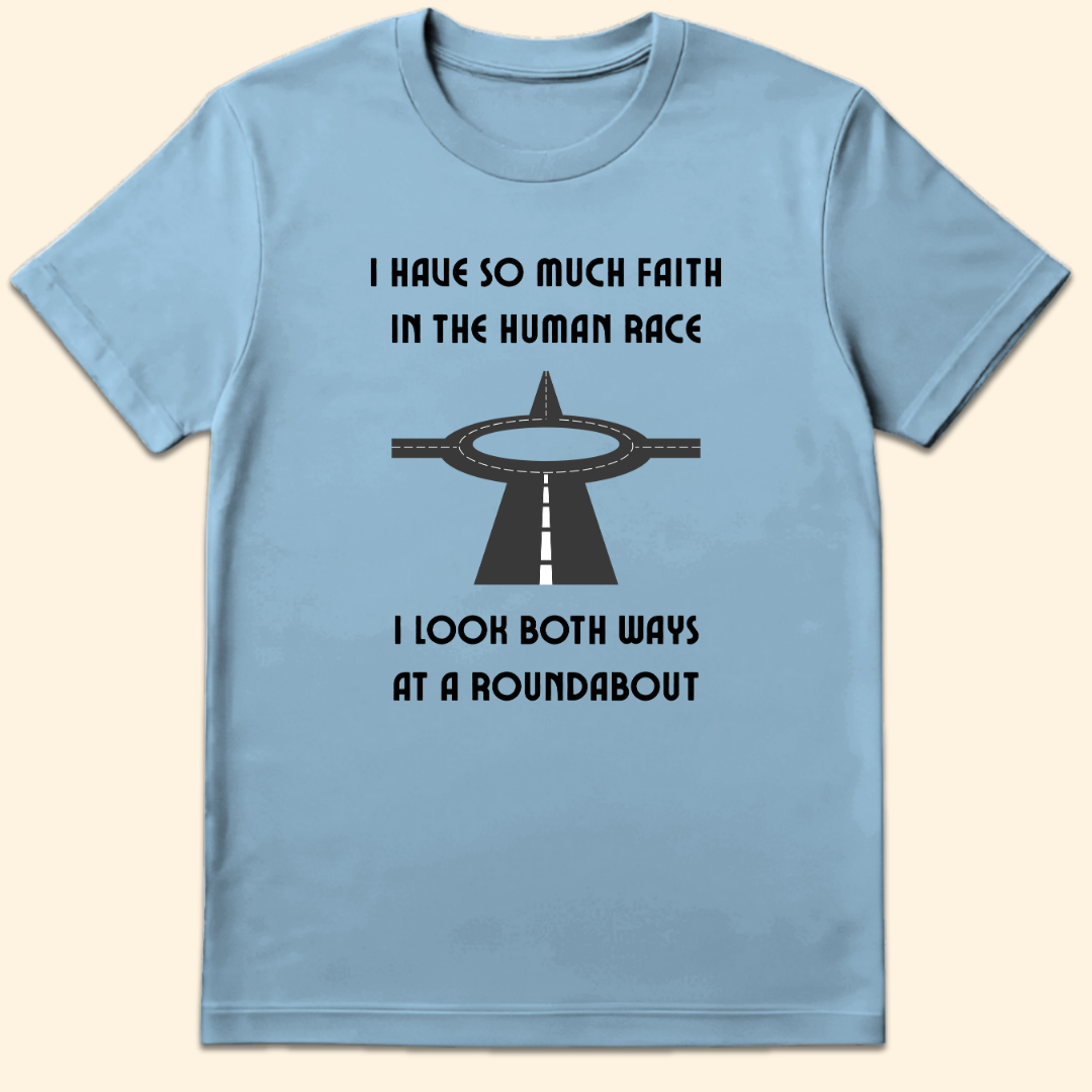Both Ways At A Roundabout T-Shirt Light Blue