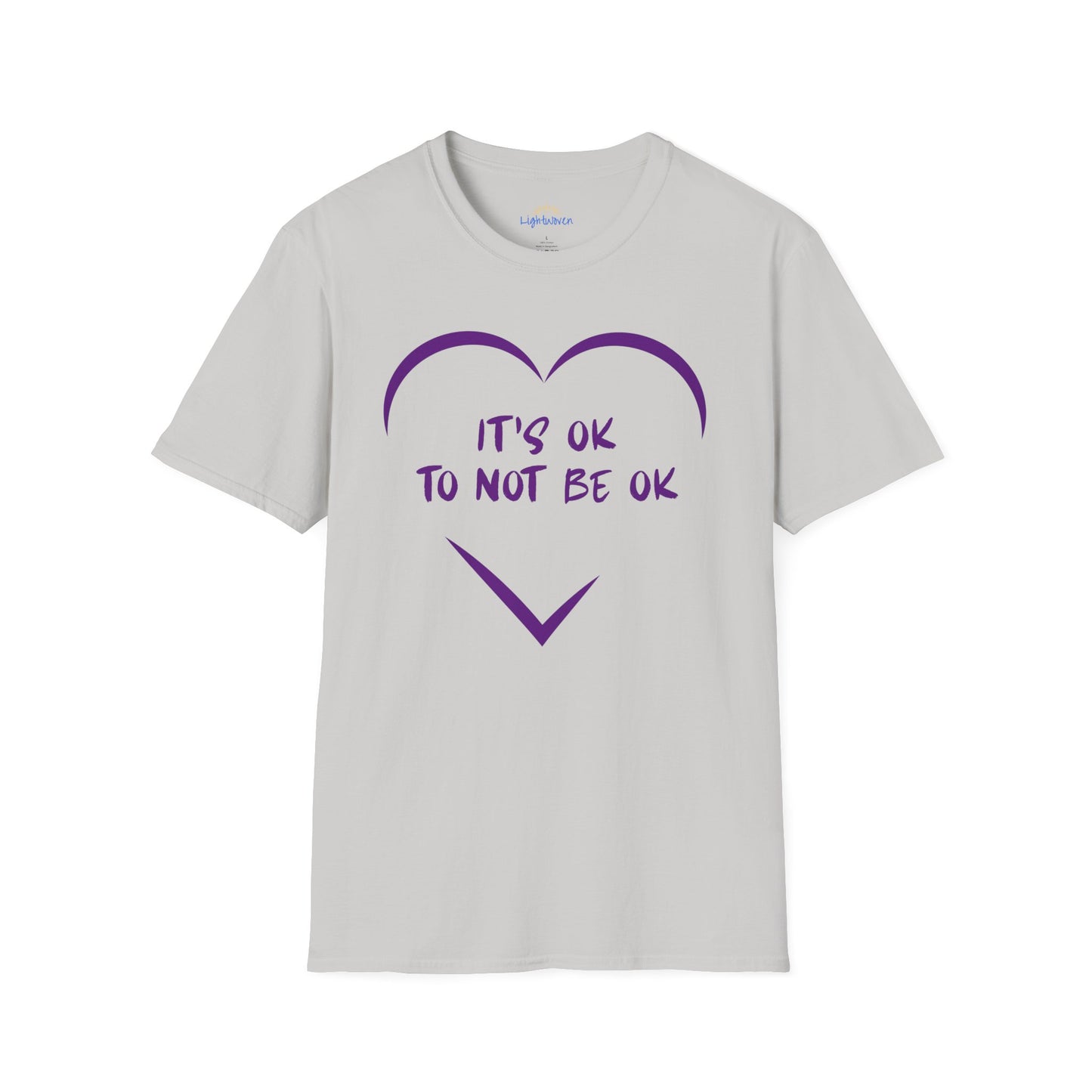 It's Ok To Not Be Ok T-Shirt