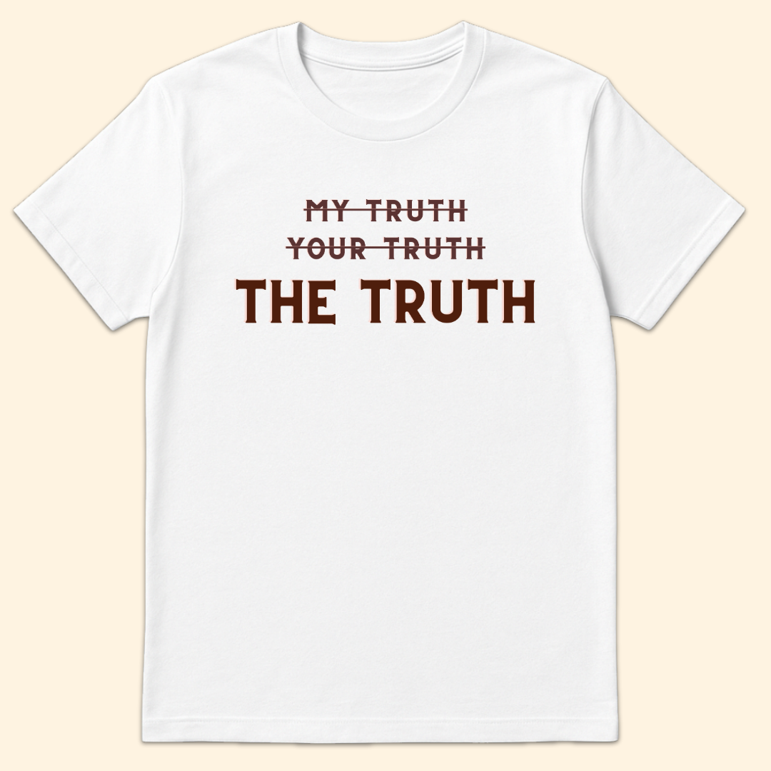 Only The Truth T-Shirt White
