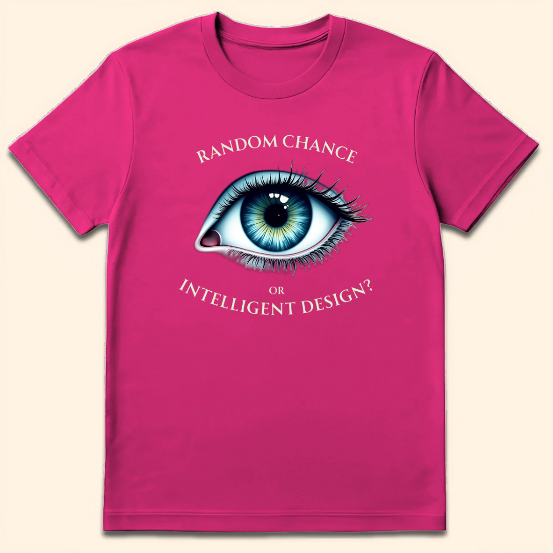 Random Chance Or Intelligent Design T-Shirt Heliconia