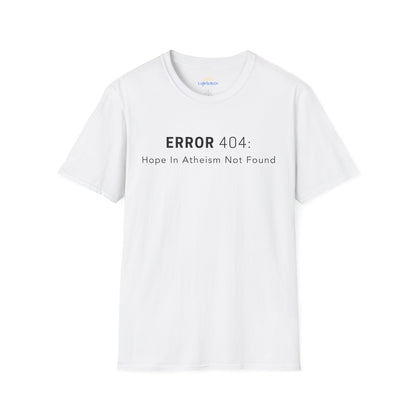 Hope In Atheism Not Found T-Shirt
