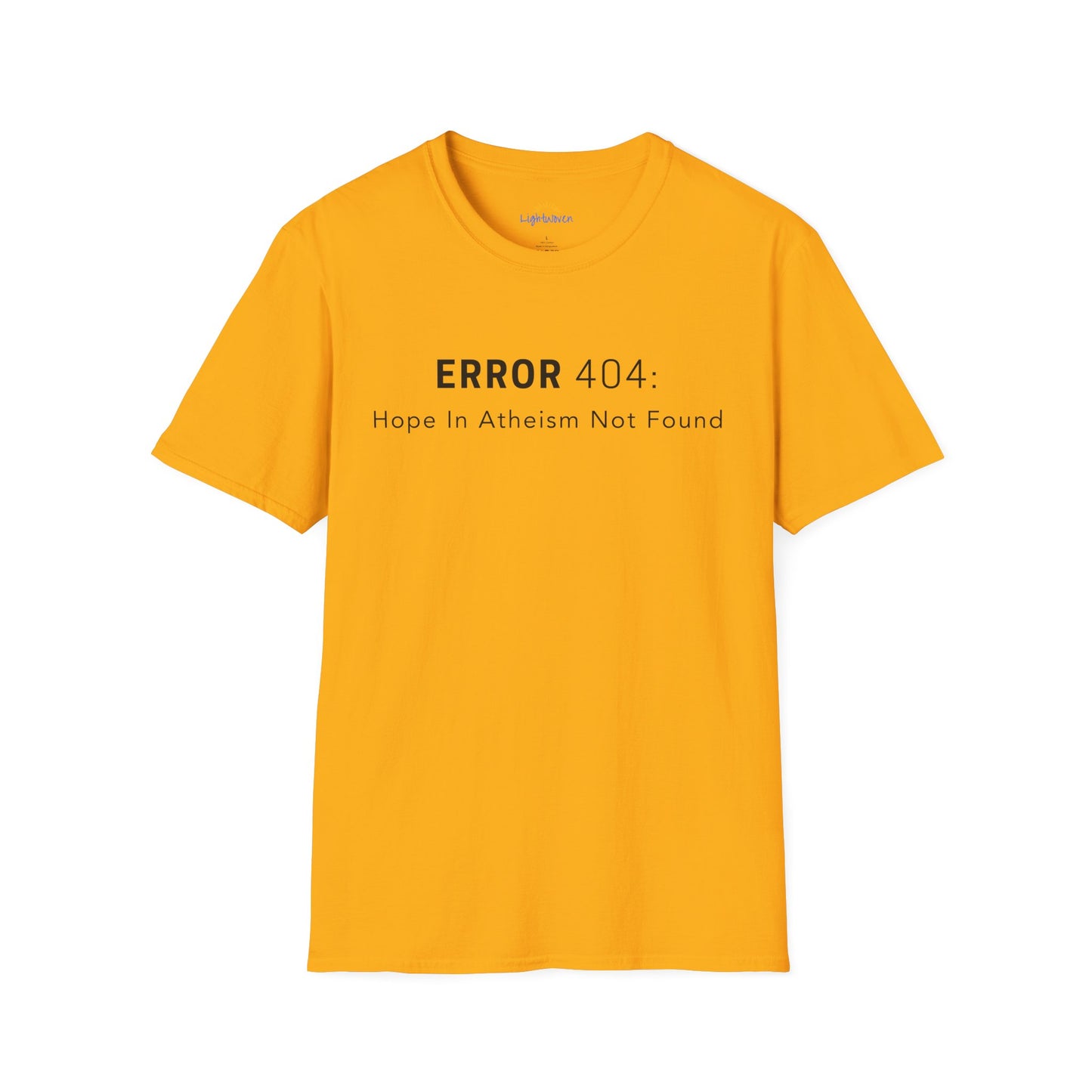 Hope In Atheism Not Found T-Shirt