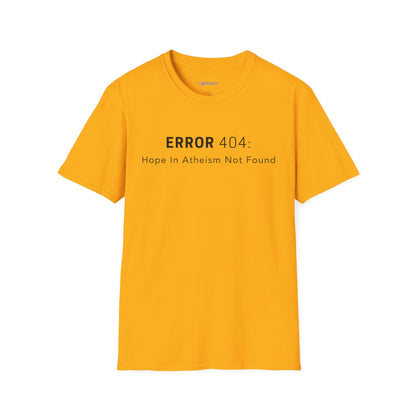 Hope In Atheism Not Found T-Shirt