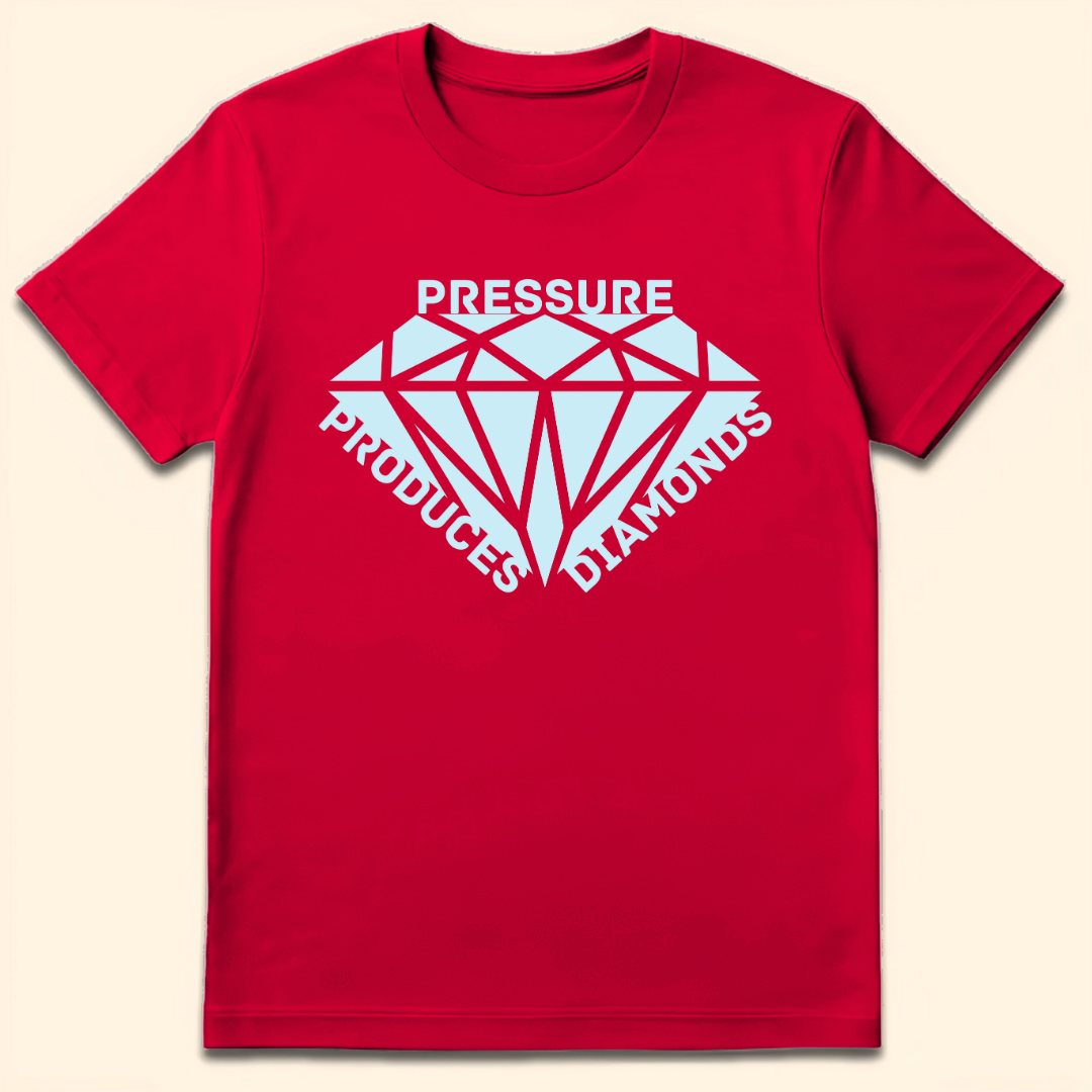 Pressure Produces Diamonds T-Shirt Red