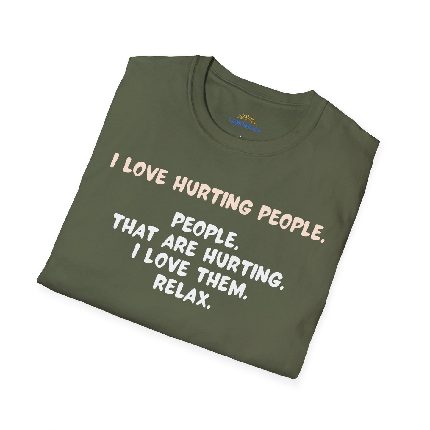 I Love Hurting People T-Shirt