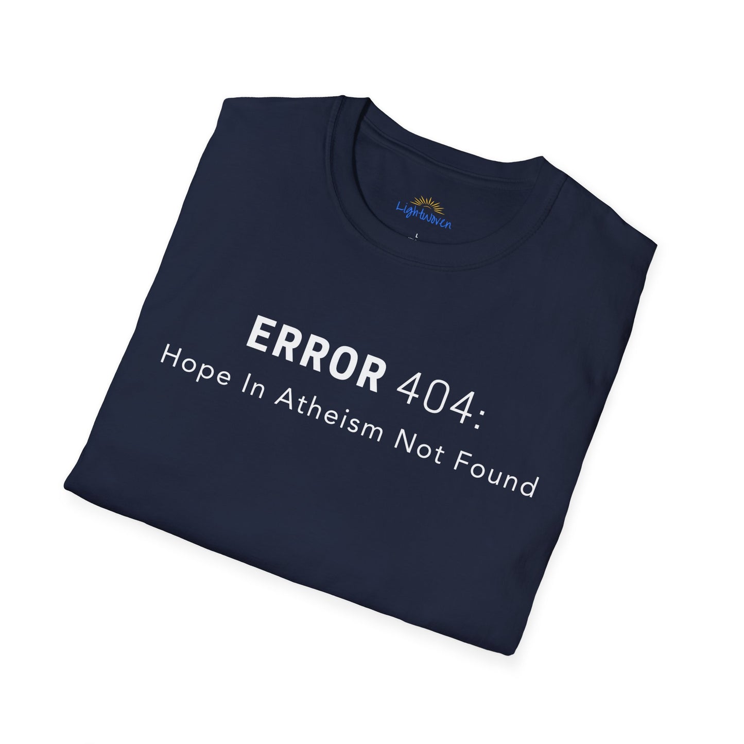 Hope In Atheism Not Found T-Shirt