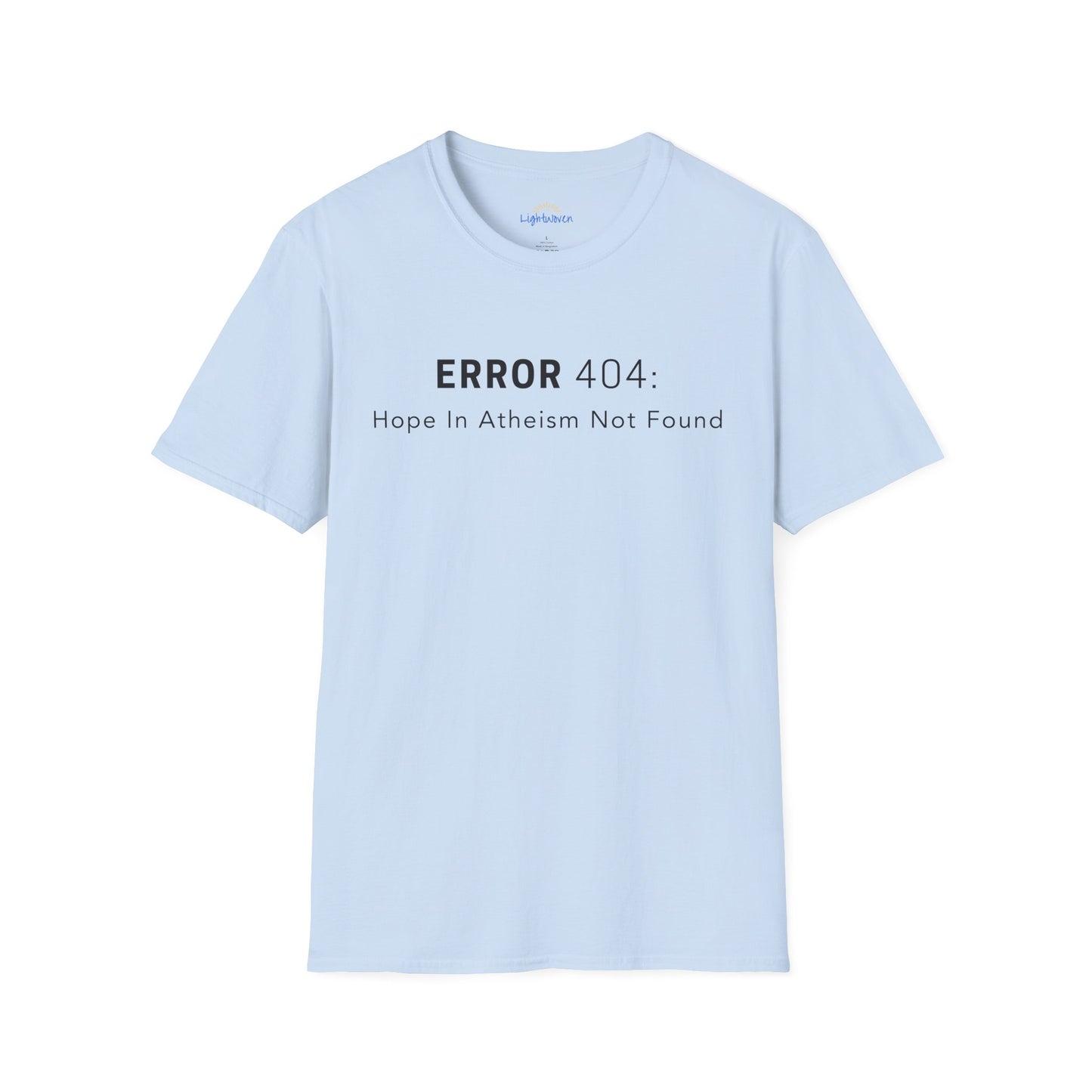 Hope In Atheism Not Found T-Shirt