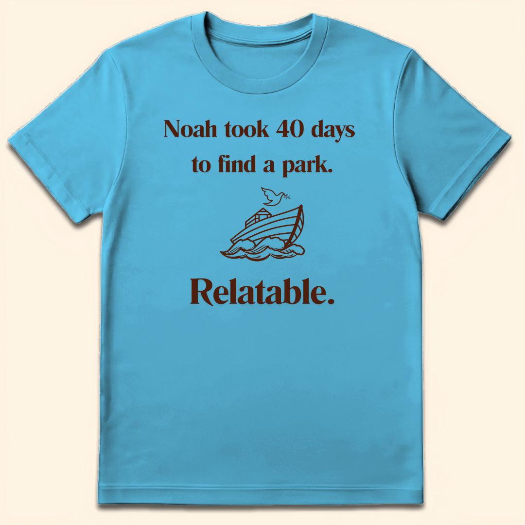 40 Days To Find A Park T-Shirt Sky
