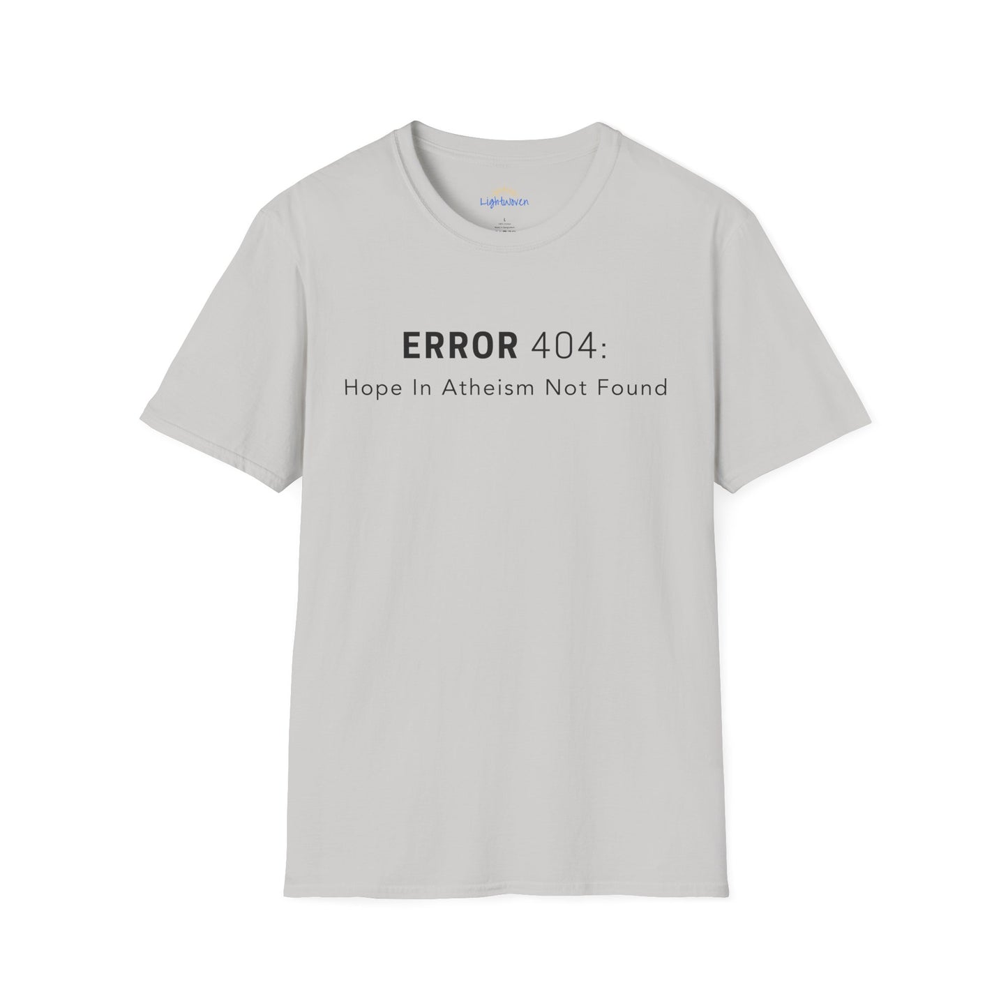Hope In Atheism Not Found T-Shirt
