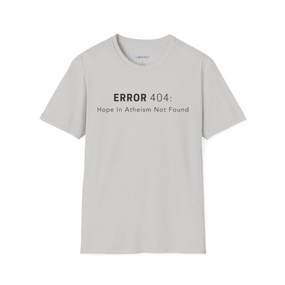 Hope In Atheism Not Found T-Shirt