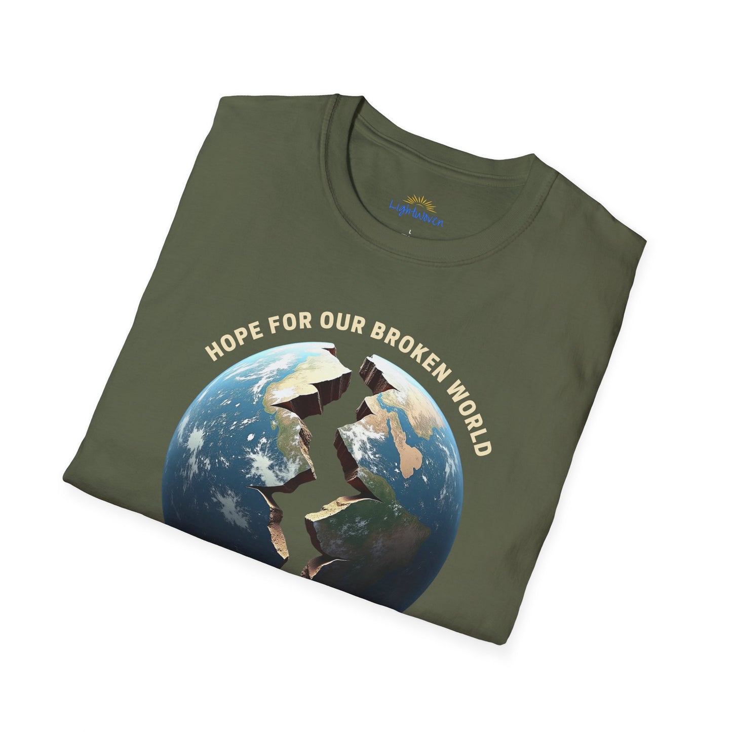 Hope For Our Broken World T-Shirt