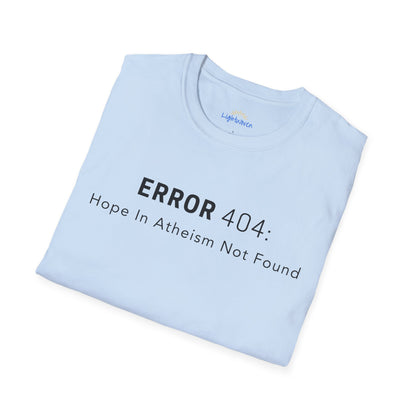 Hope In Atheism Not Found T-Shirt