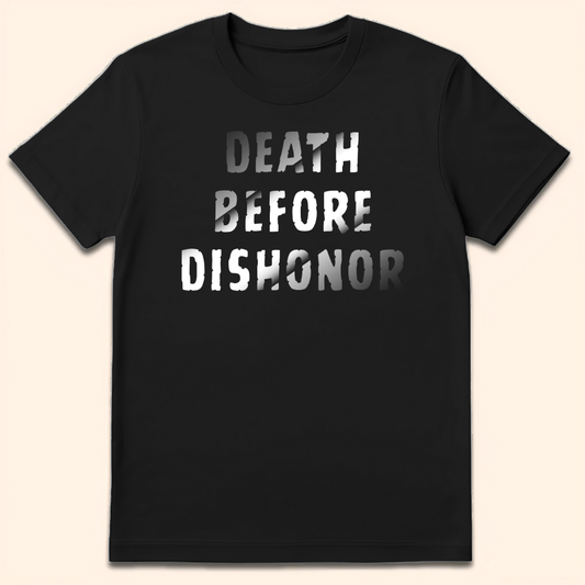 Death Before Dishonor T-Shirt Black