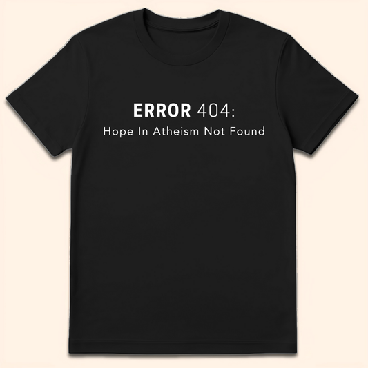 Hope In Atheism Not Found T-Shirt Black