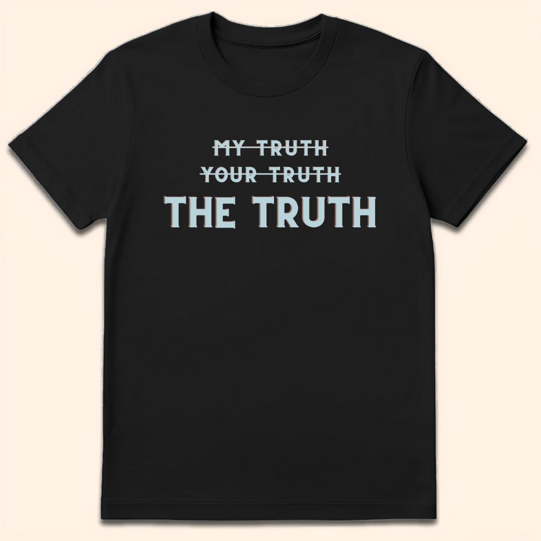 Only The Truth T-Shirt Black