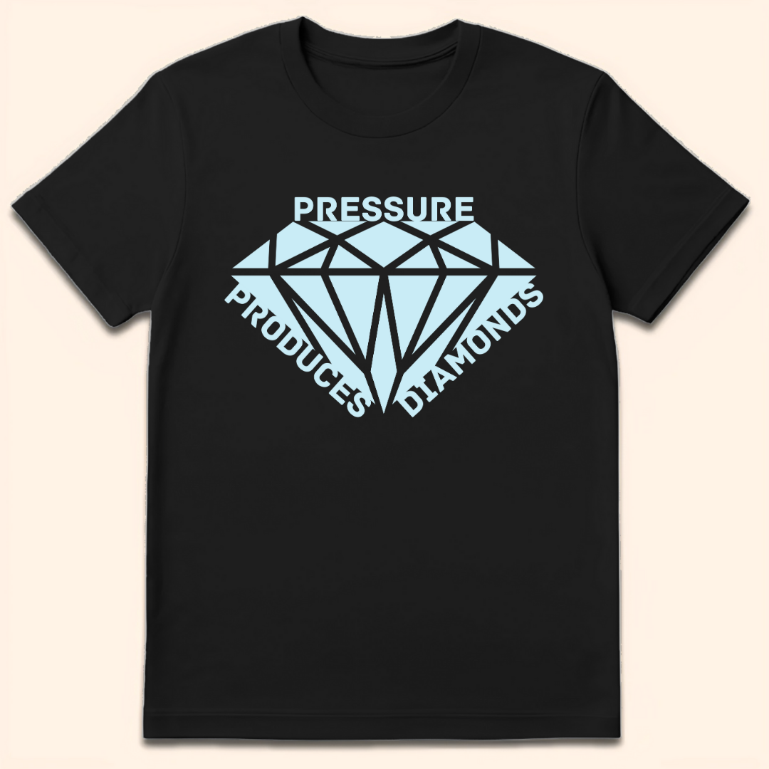 Pressure Produces Diamonds T-Shirt Black