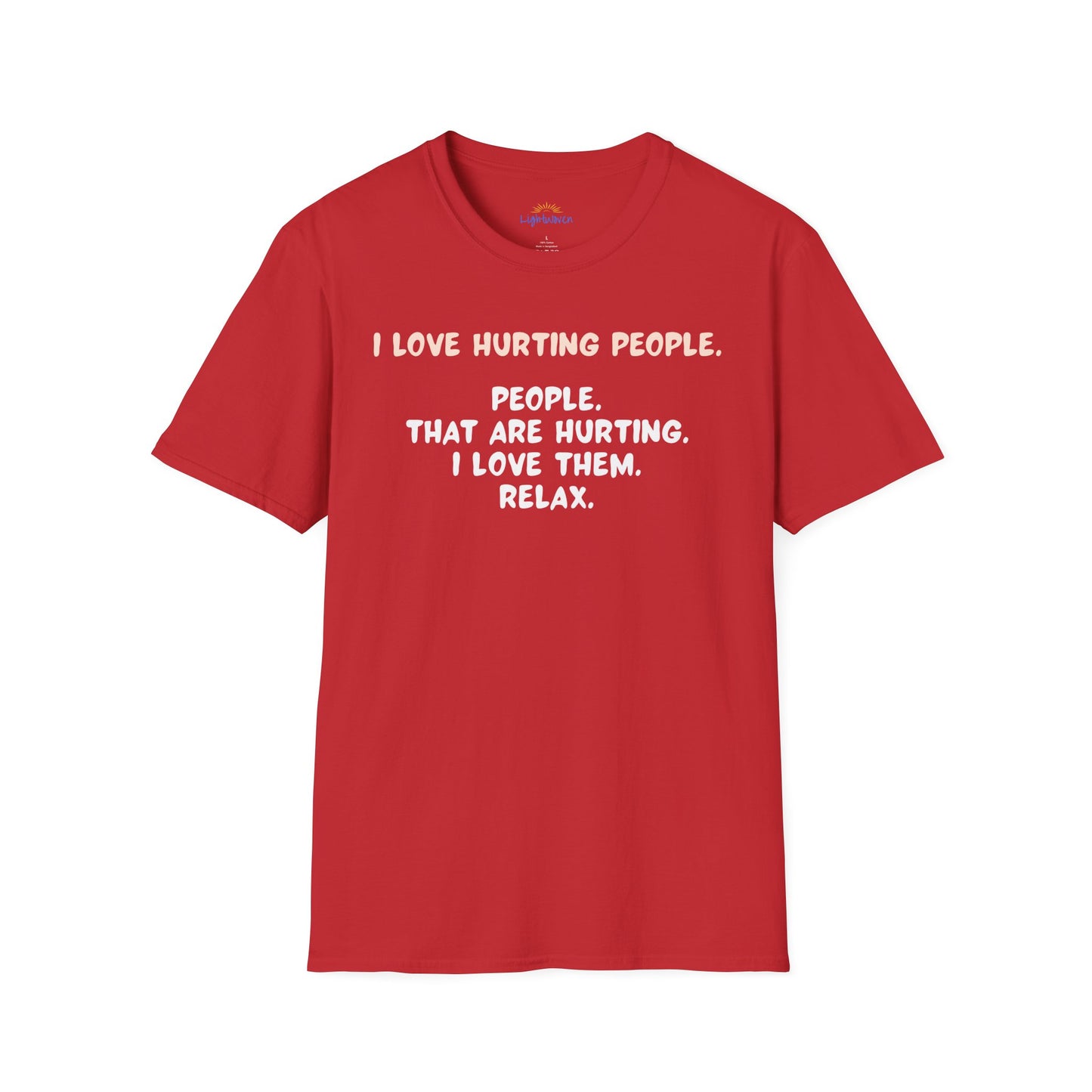I Love Hurting People T-Shirt