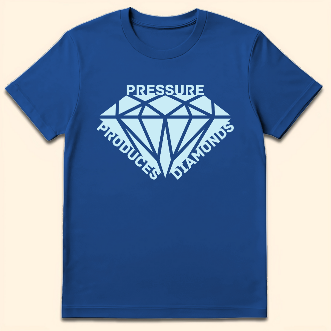 Pressure Produces Diamonds T-Shirt Royal