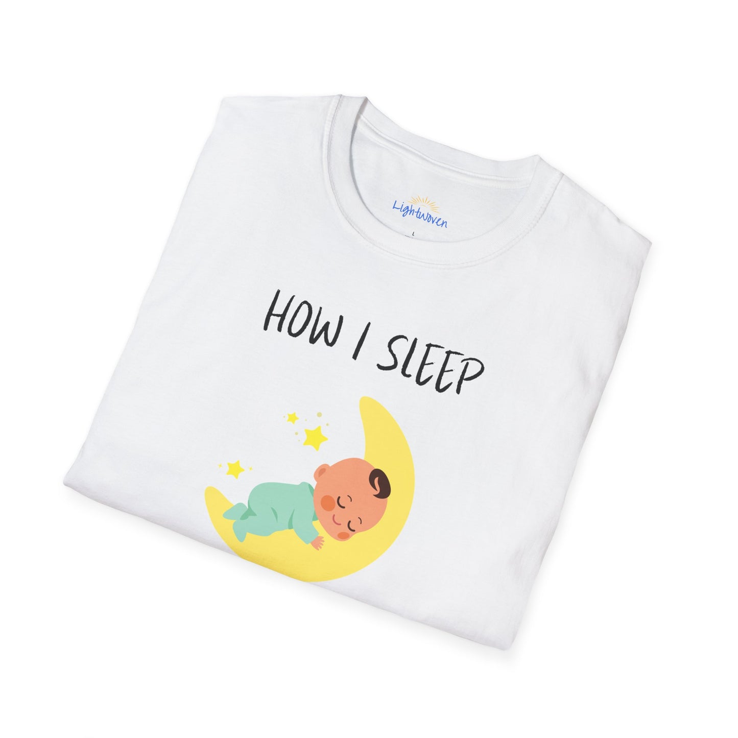 How I Sleep T-Shirt