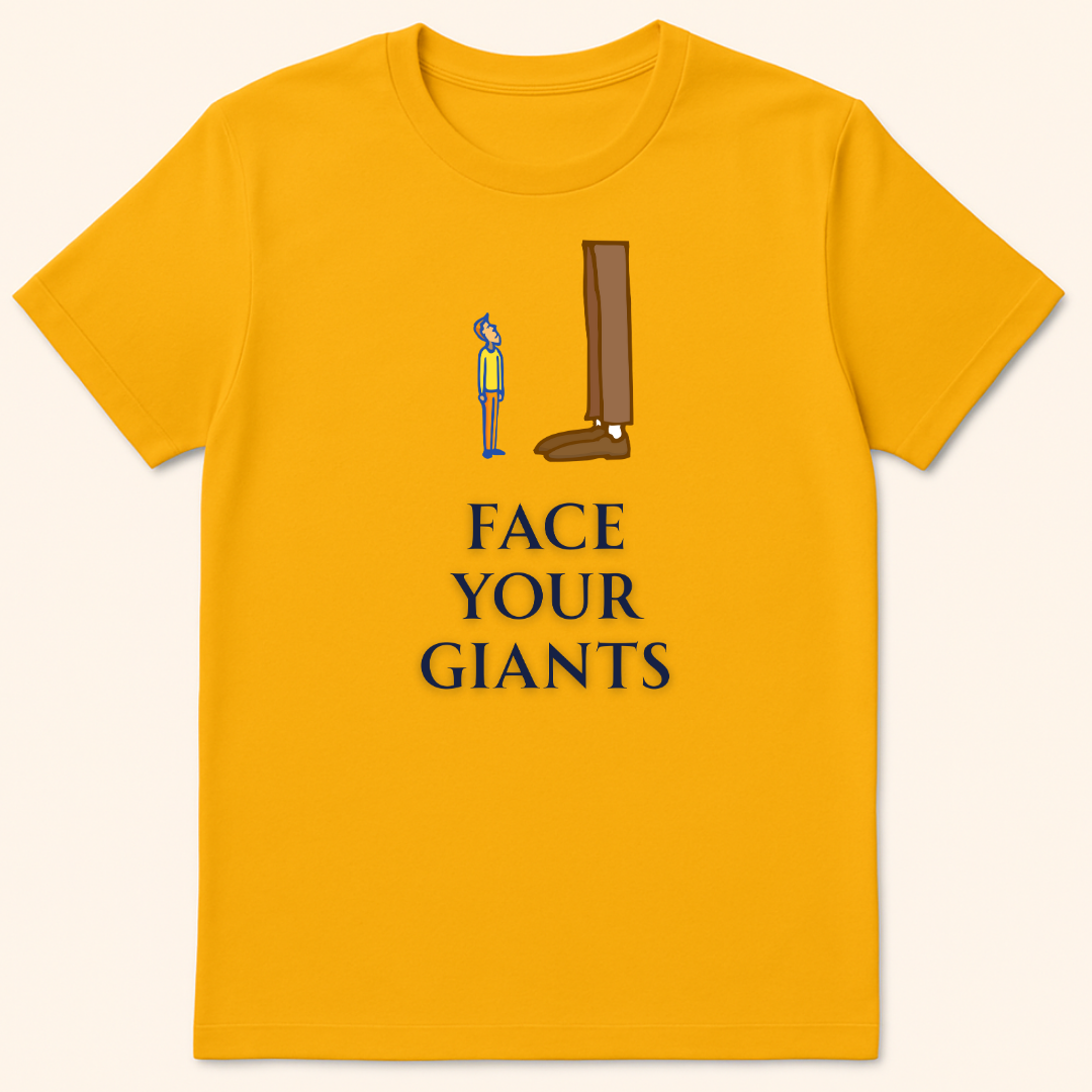 Face Your Giants T-Shirt Gold