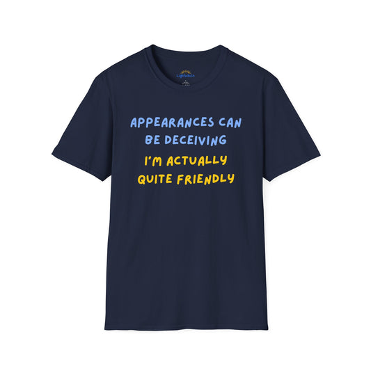 Actually Quite Friendly T-Shirt