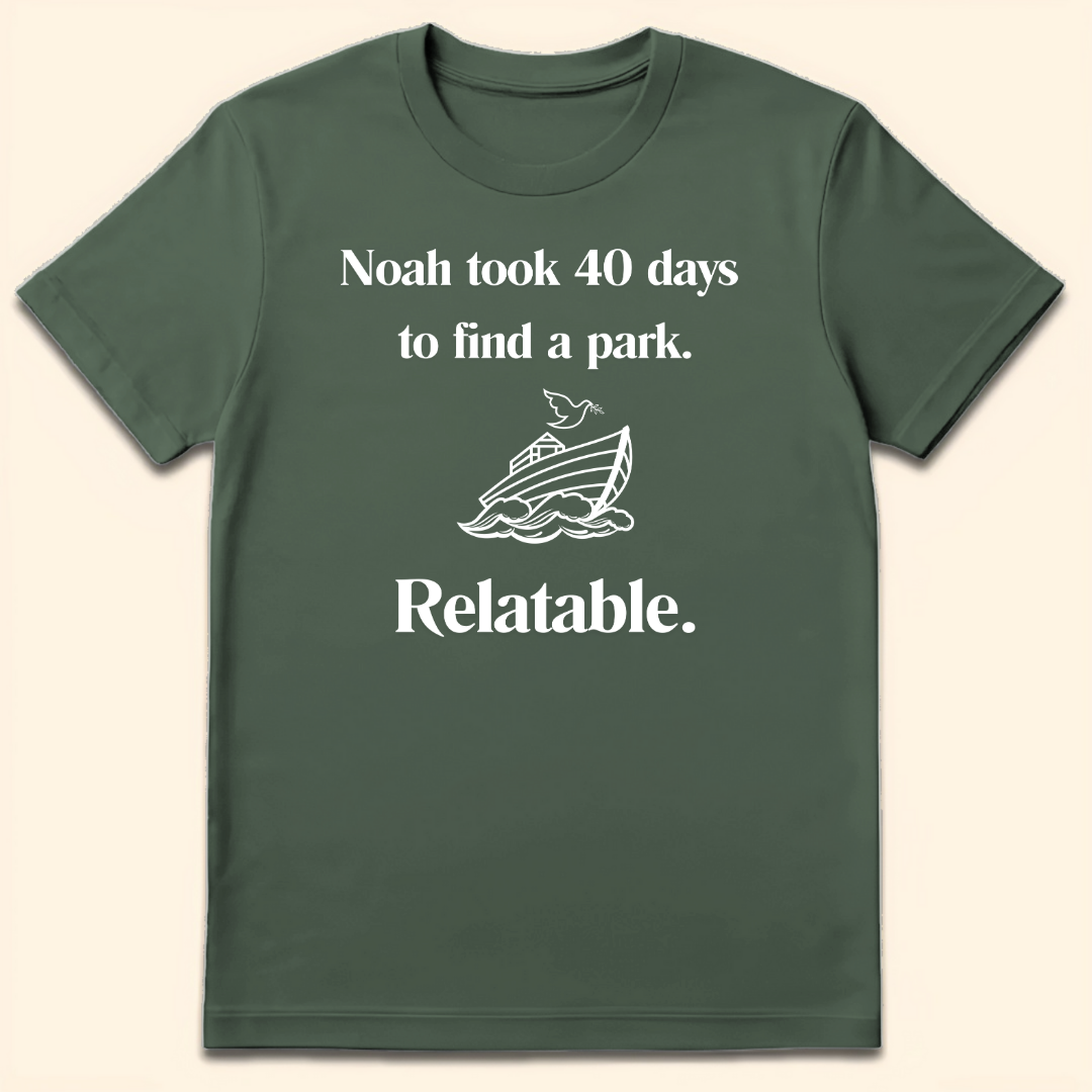 40 Days To Find A Park T-Shirt Military Green