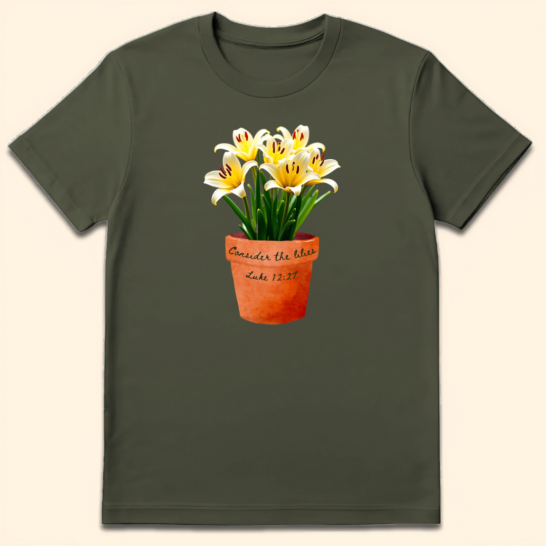 Consider The Lilies T-Shirt Military Green