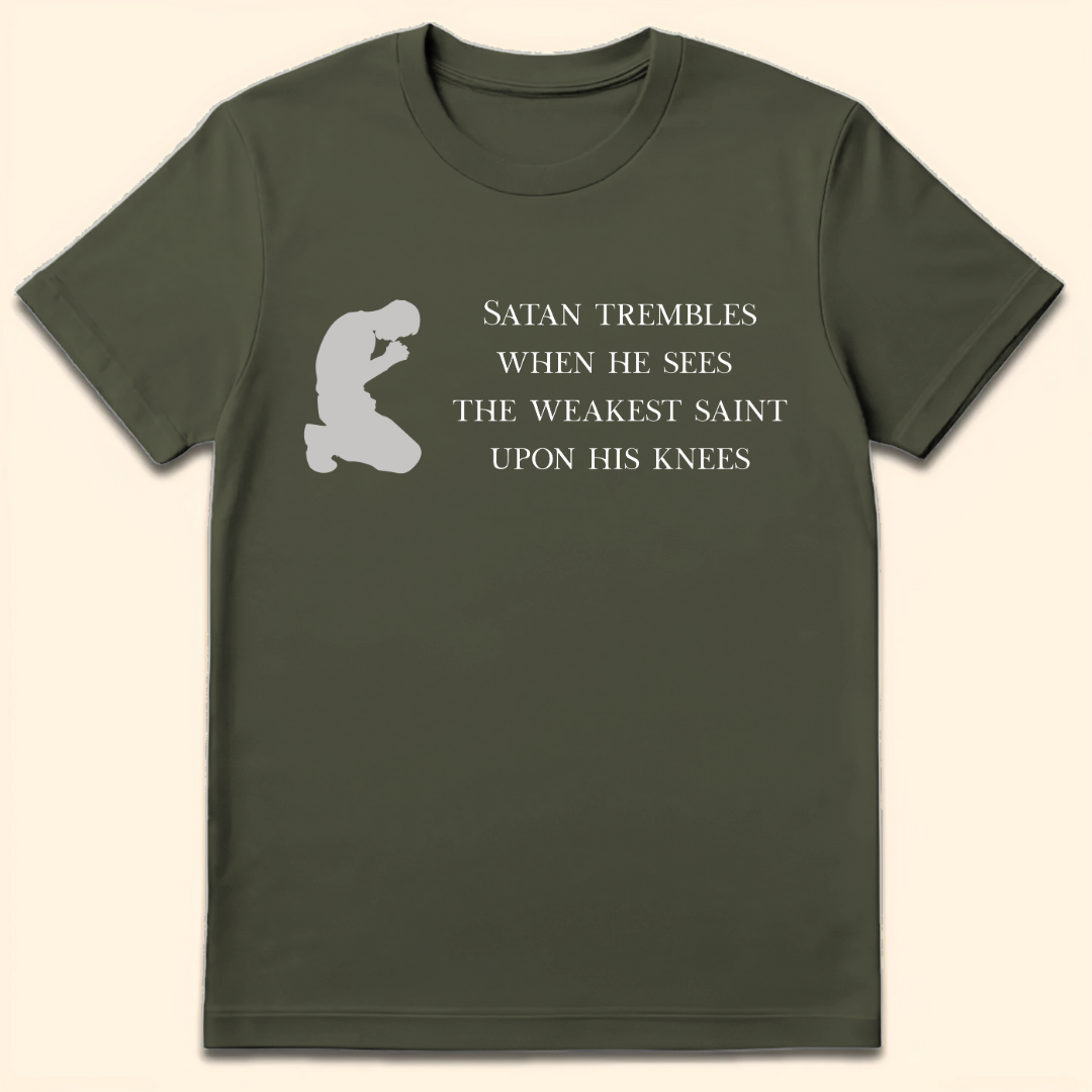 Satan Trembles T-Shirt Military Green