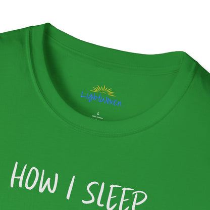 How I Sleep T-Shirt