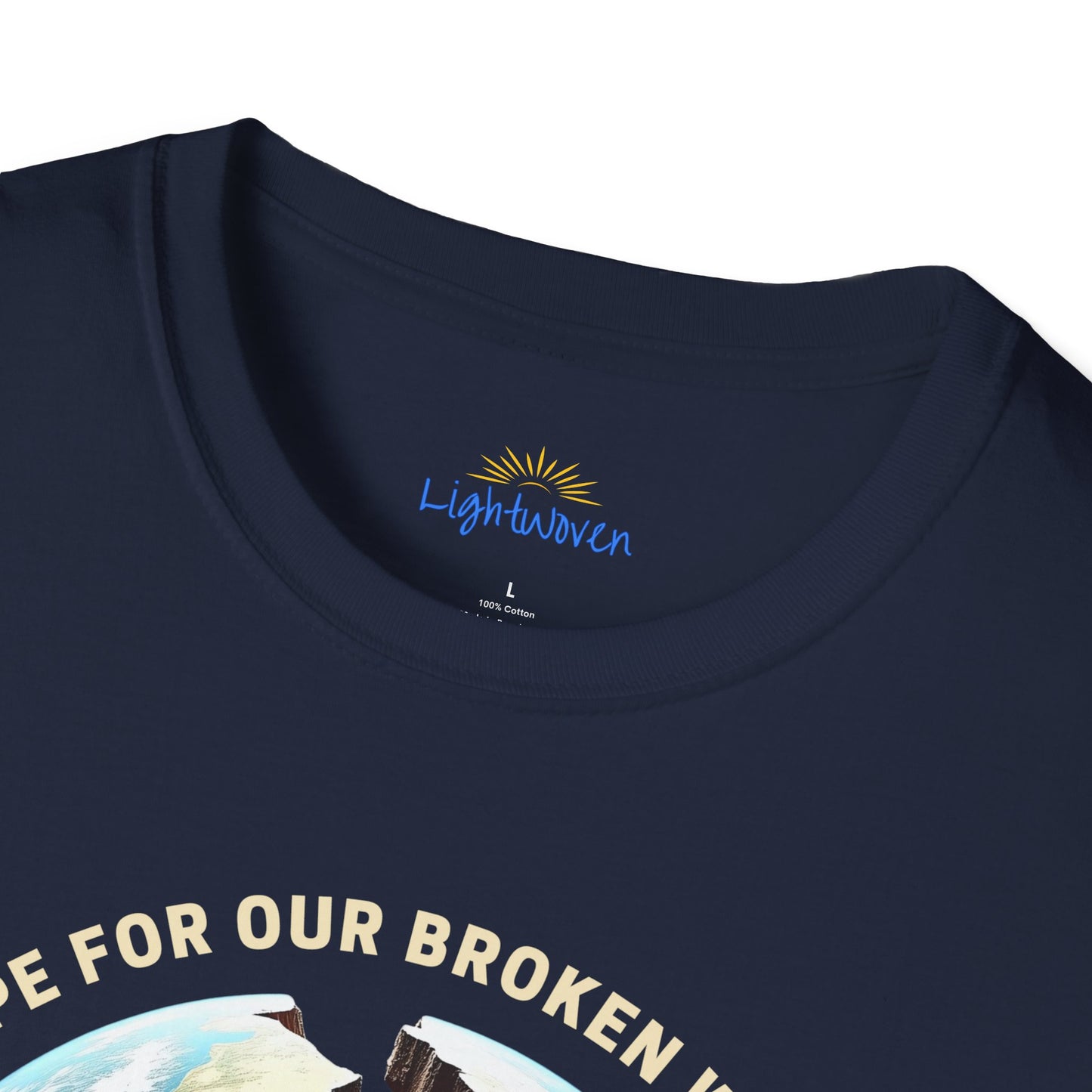 Hope For Our Broken World T-Shirt