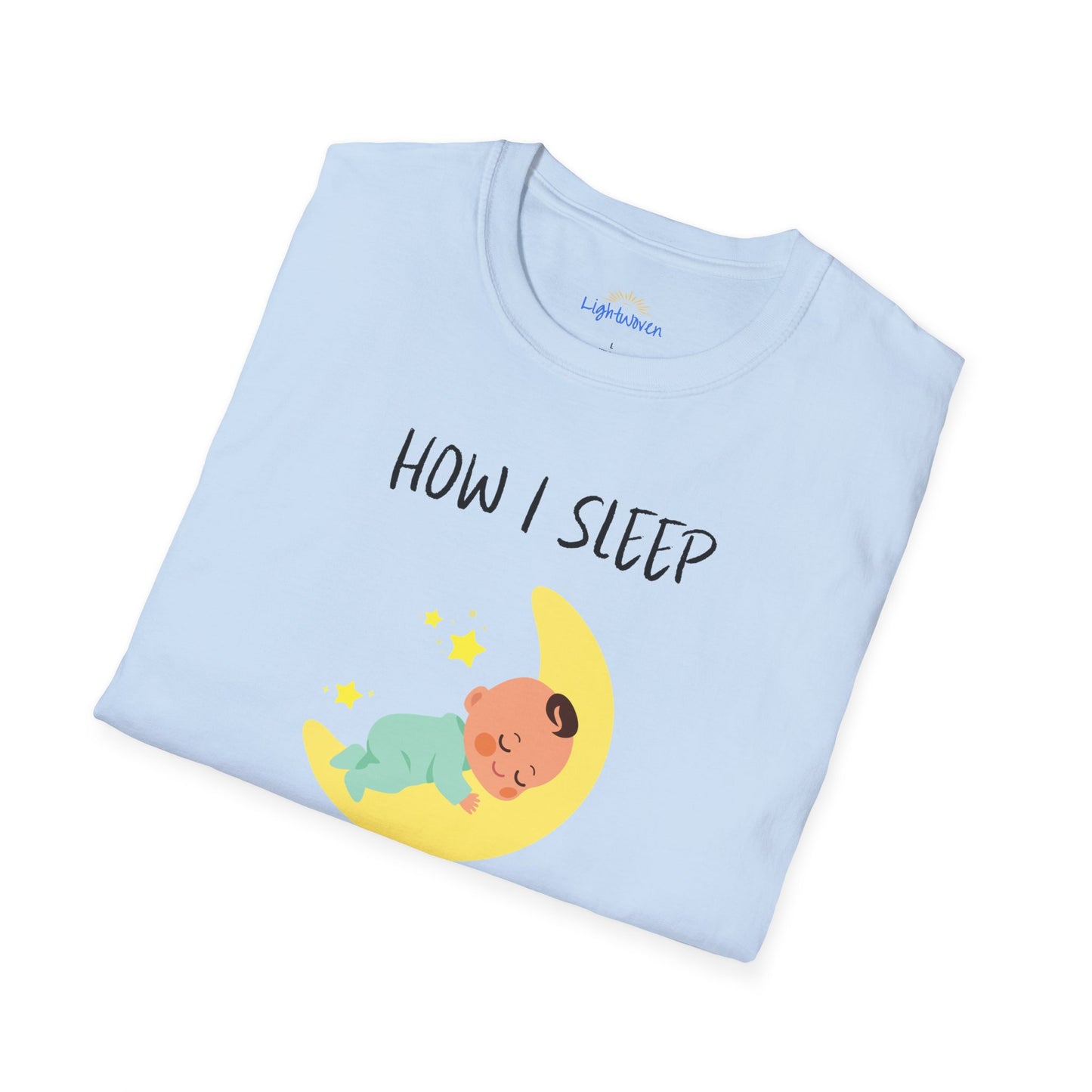 How I Sleep T-Shirt