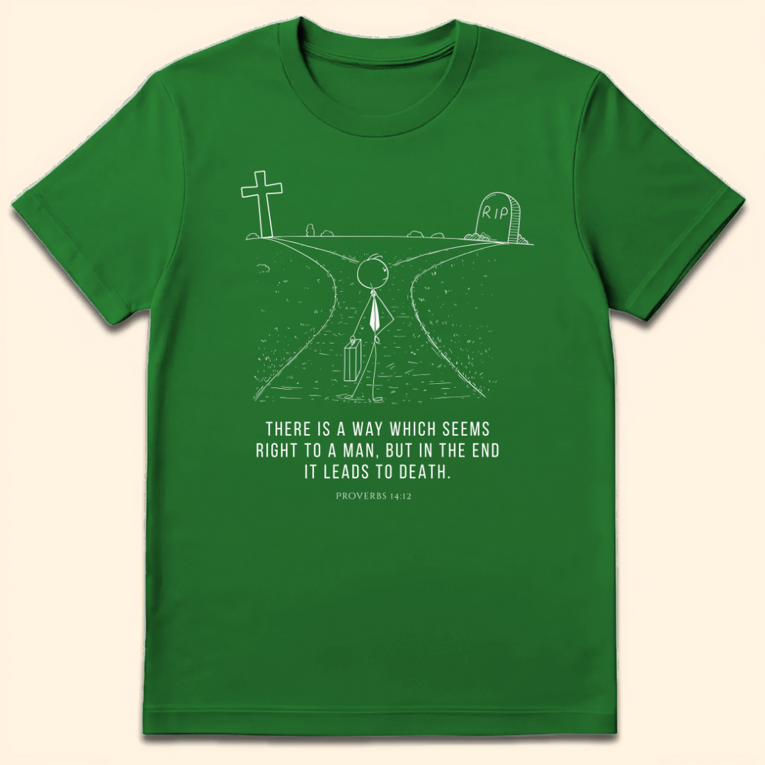 There Is A Way T-Shirt Irish Green