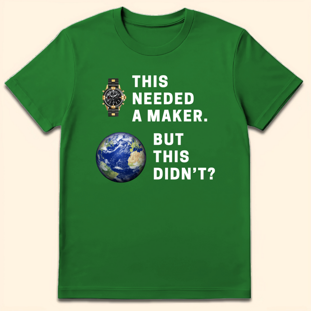 This Needed A Maker T-Shirt Irish Green