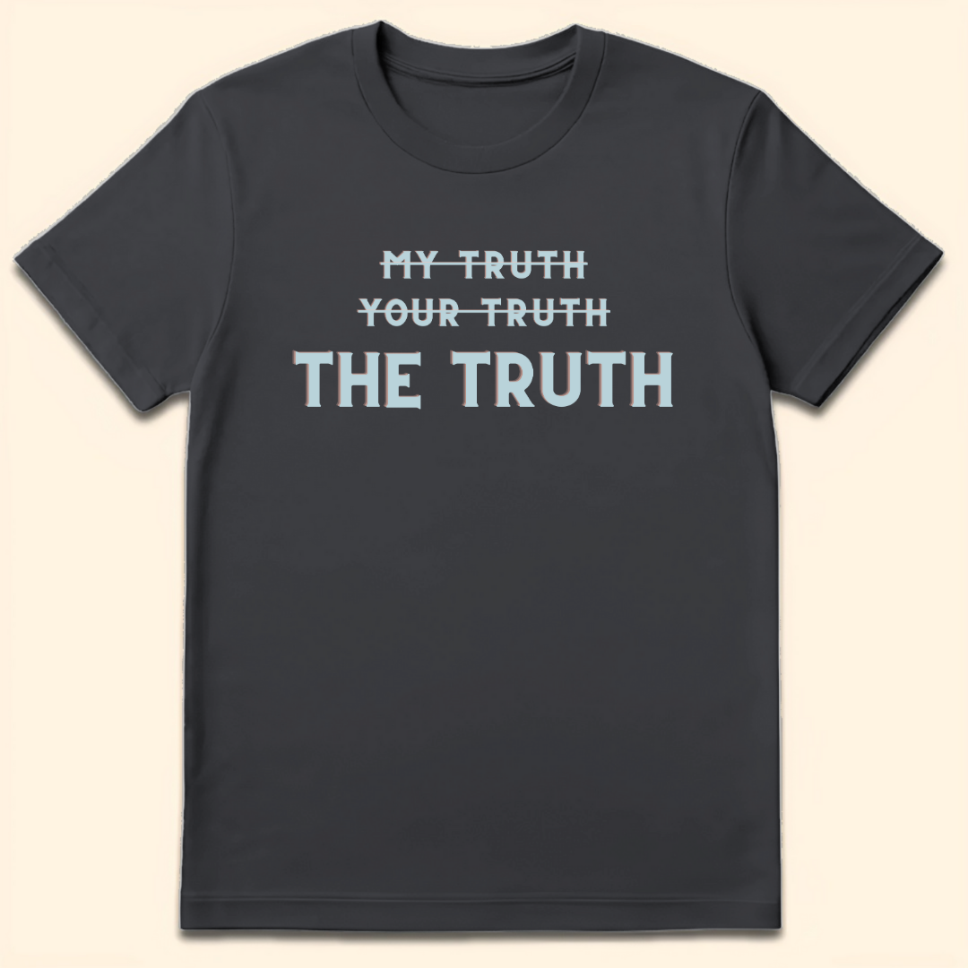 Only The Truth T-Shirt Dark Heather Grey