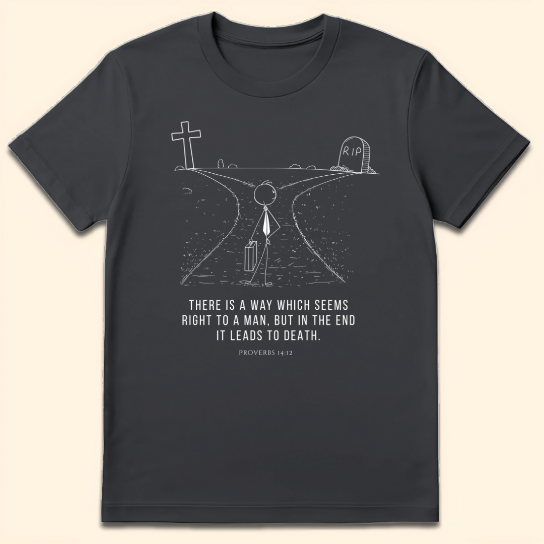 There Is A Way T-Shirt Dark Heather Grey