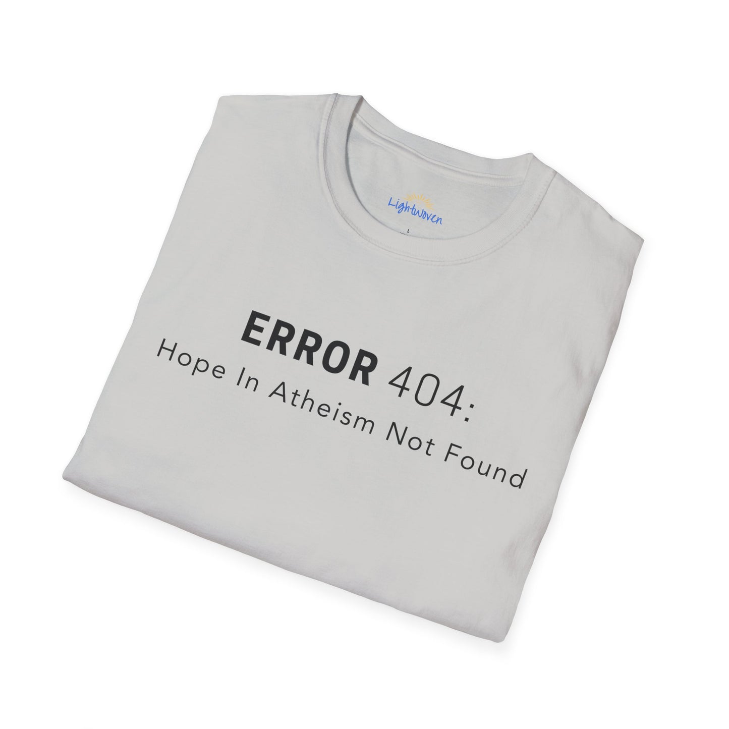 Hope In Atheism Not Found T-Shirt