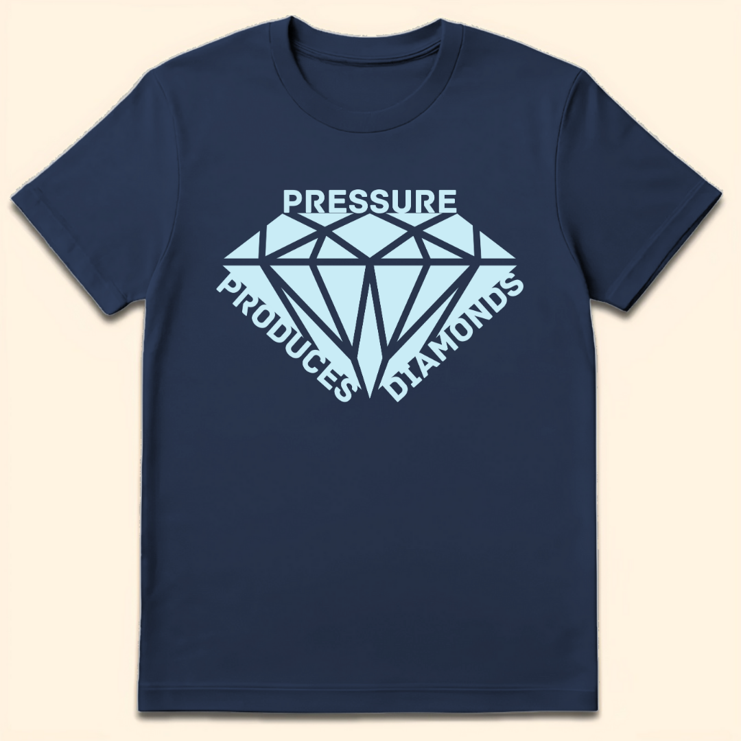 Pressure Produces Diamonds T-Shirt Navy