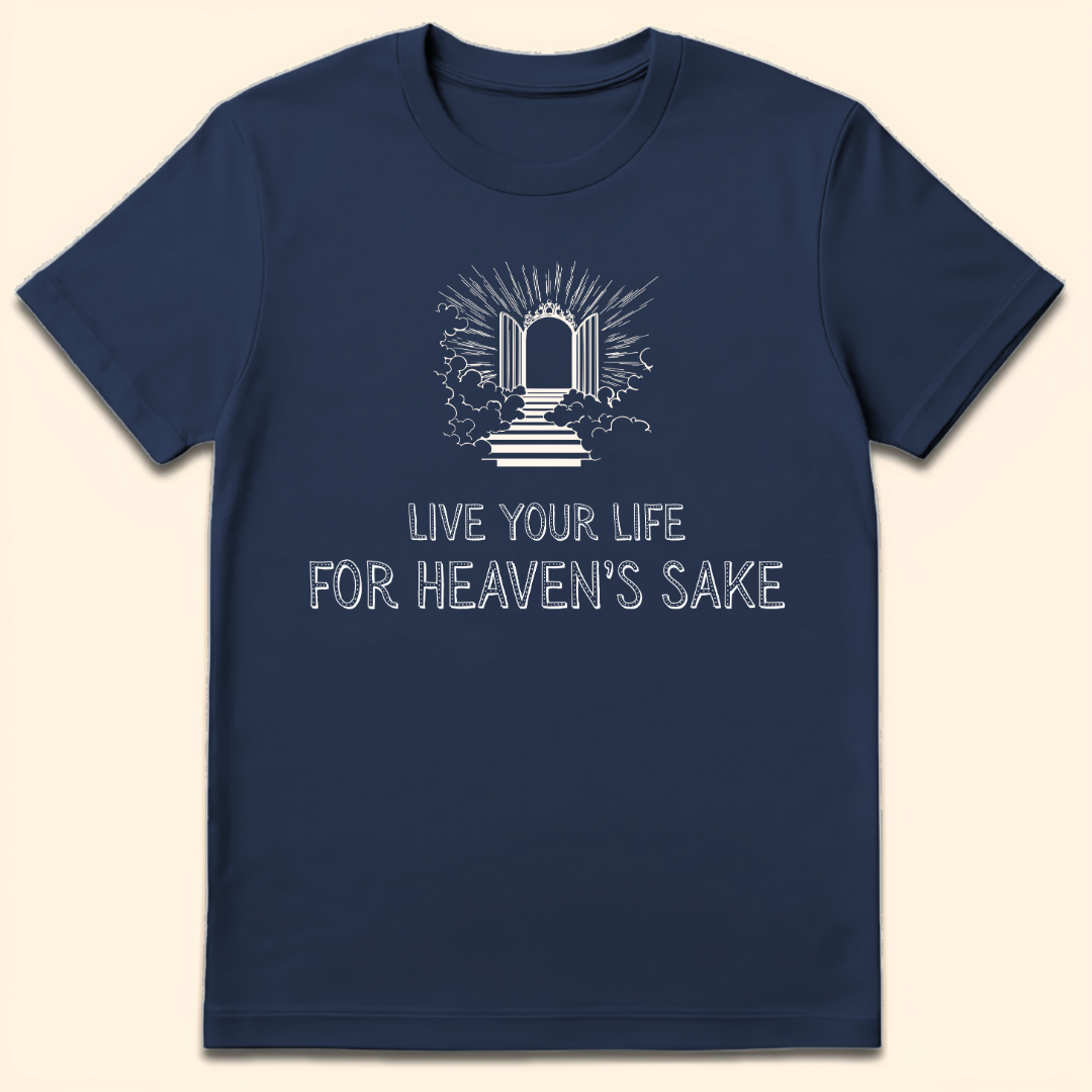For Heaven's Sake T-Shirt Navy